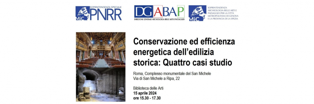 CONSERVAZIONE ED EFFICIENZA ENERGETICA DELL’EDILIZIA STORICA. Quattro casi studio
