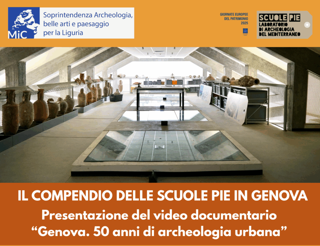 Il Compendio delle Scuole Pie in Genova. Presentazione del video documentario “Genova. 50 anni di archeologia urbana”